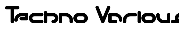 Techno Various font preview